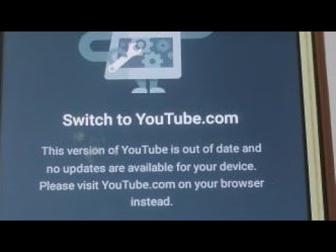 how to fix this version of youtube is out of date problem 2025 | switch to YouTube