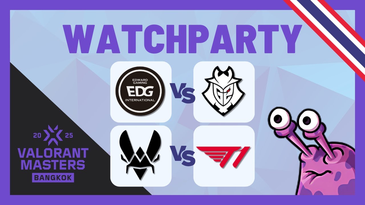 EDG vs G2 & T1 vs VIT – VCT Masters Bangkok Playoffs #MastersCostream