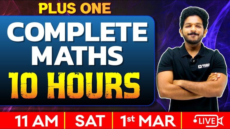 Plus One Maths Public Exam | Maths – All Chapters | 10 Hours | Exam Winner